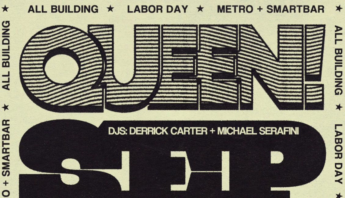 Metro + smartbar present Labor Day QUEEN!