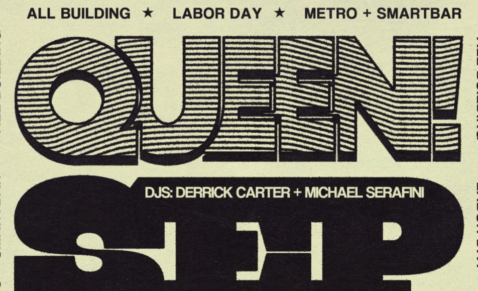 Metro + smartbar present Labor Day QUEEN!