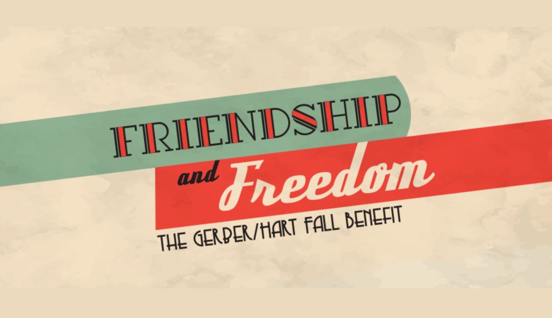 Friendship and Freedom: The Gerber/Hart Fall Benefit