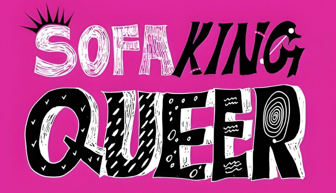 Sofa King Queer