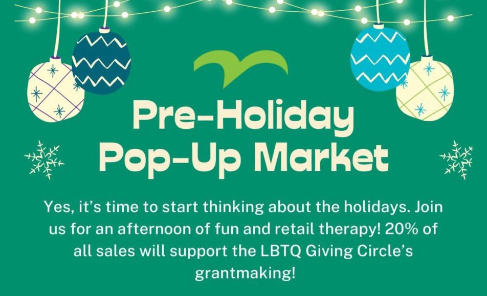 Pre Holiday Pop-Up Market LBTQ Giving Council