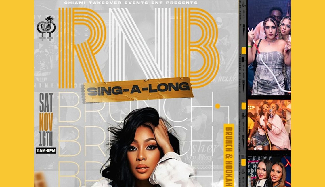 R&B Sing a Long Brunch Hookah Take Over