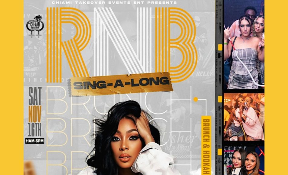 R&B Sing a Long Brunch Hookah Take Over