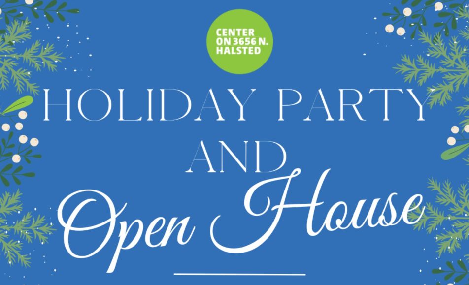 Center on Halsted Holiday Party and Open House