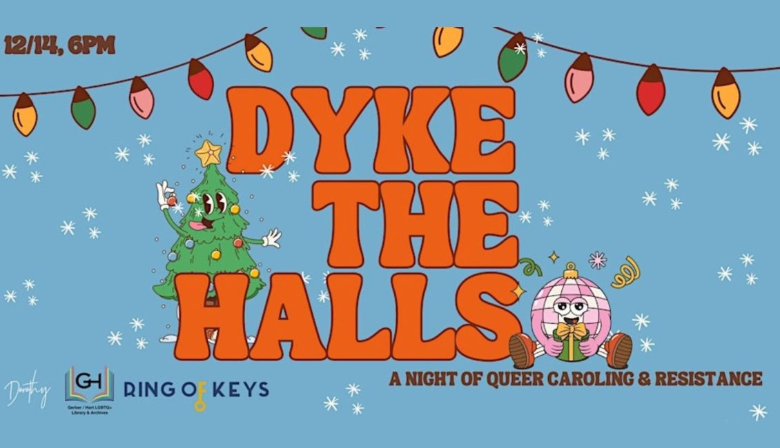 Dyke the Halls