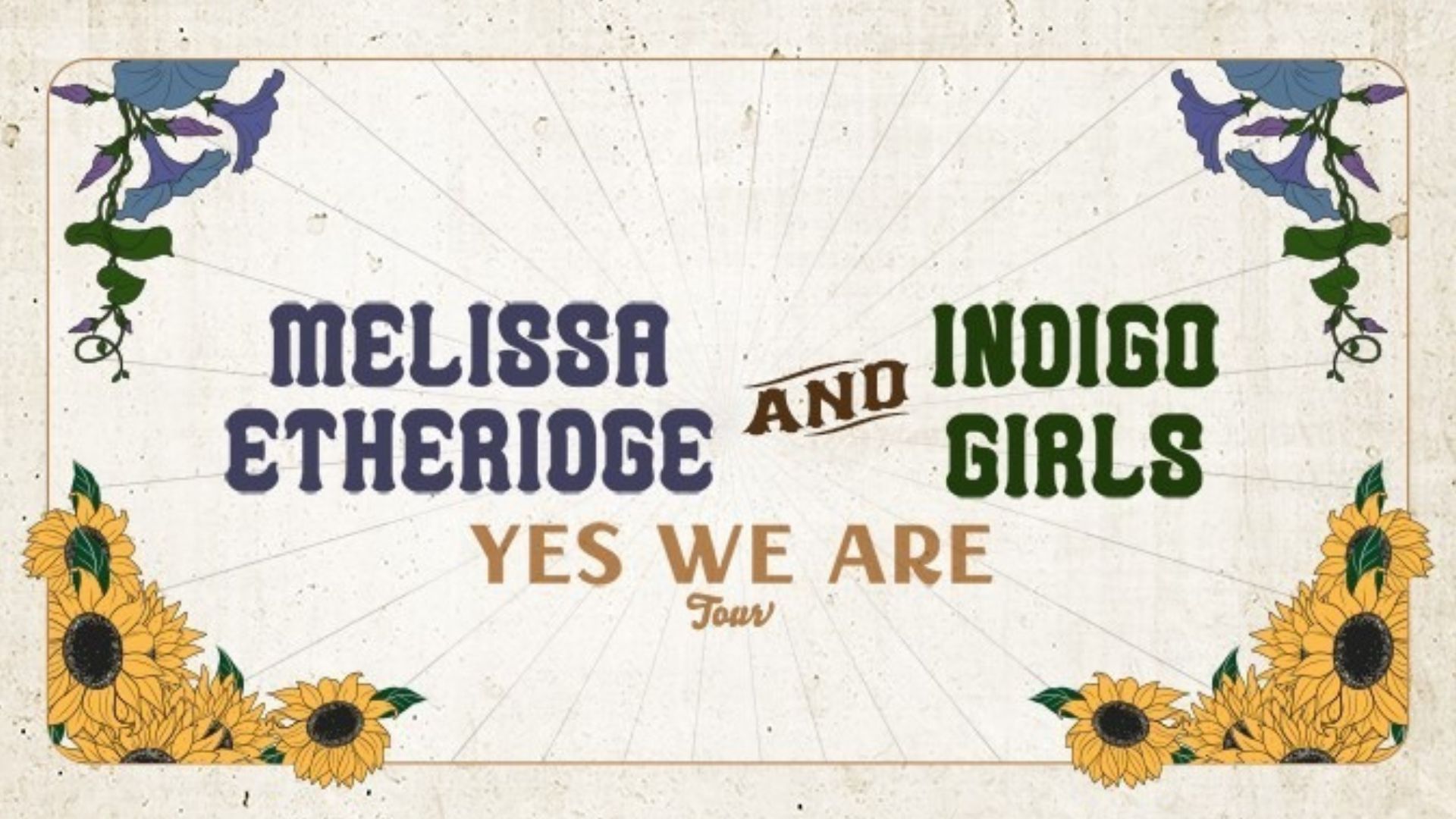 Melissa Etheridge and Indigo Girls
