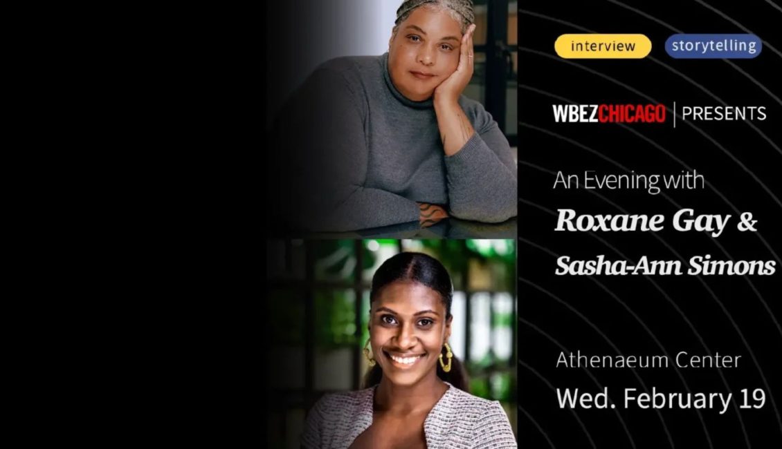 Roxane Gay interviewed by Sasha Ann Simons