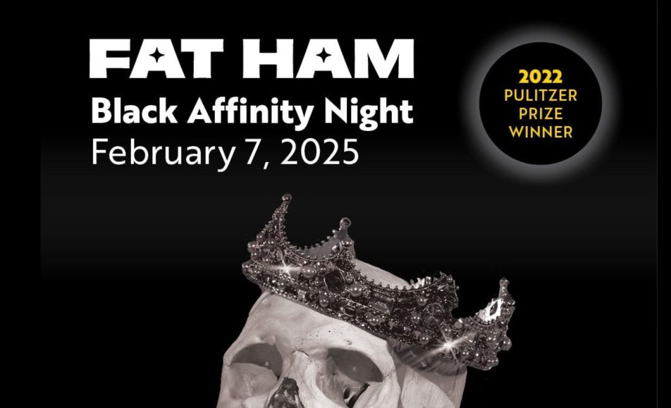 Fat Ham Black Affinity Night