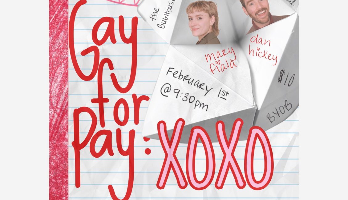 Gay for Pay Xoxo