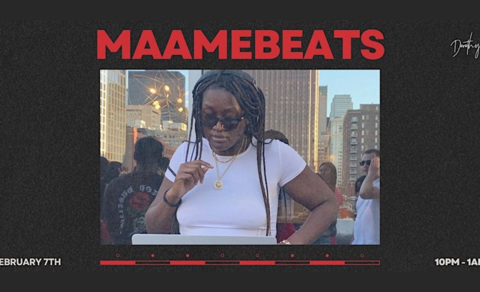 Maamebeats at Dorothy