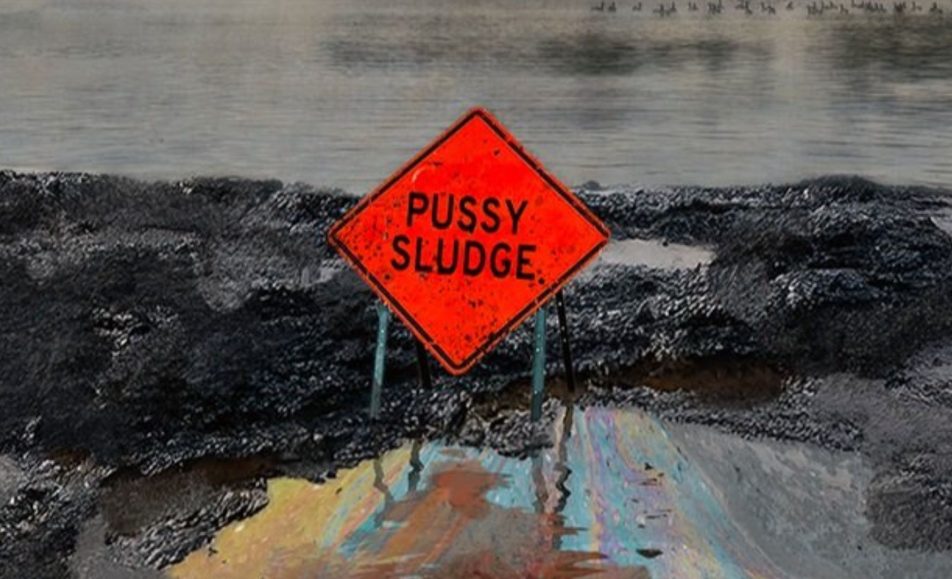 Pussy Sludge