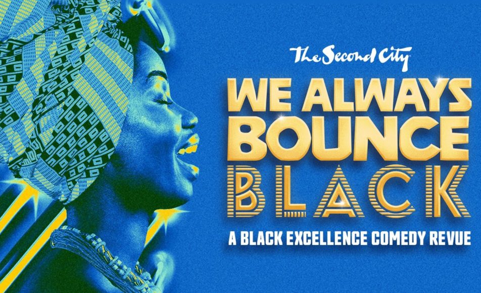 We Always Bounce Black Comedy Review