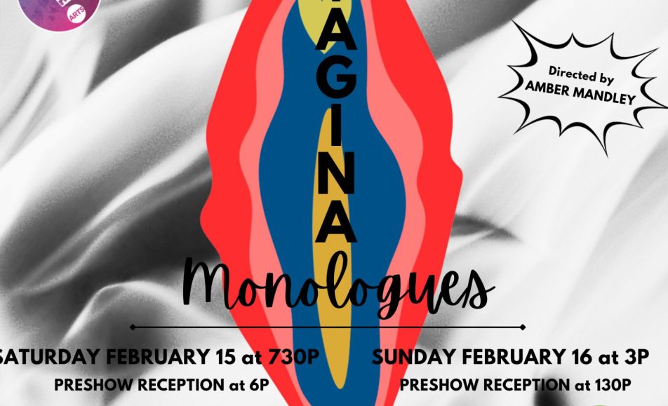 Vagina Monologues Pride Arts