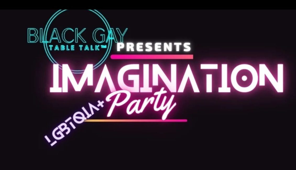 Black Gay Table Imagination Party