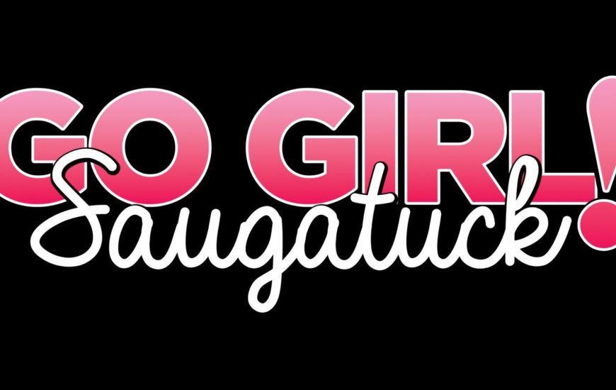 Go Girl Saugatuck!