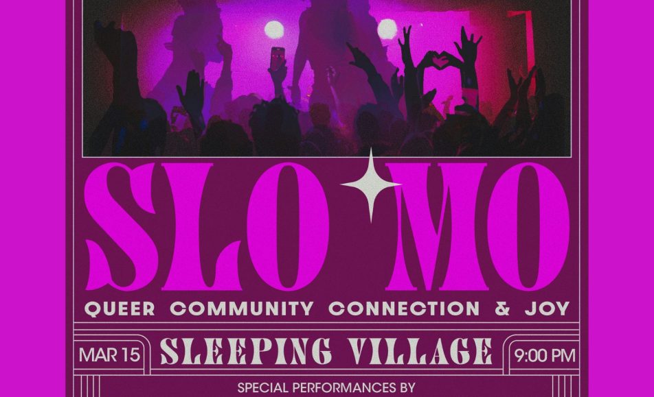 Slo 'Mo Village March 15