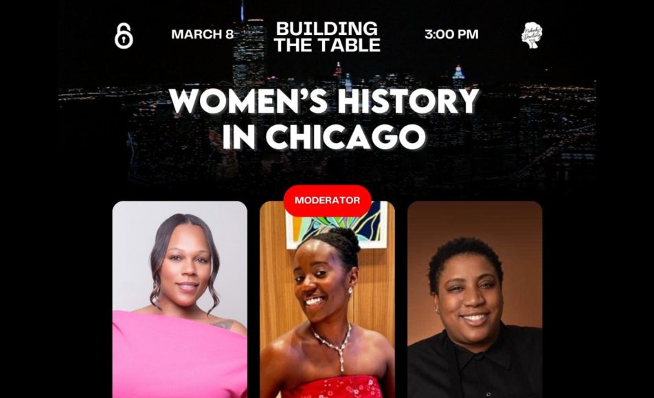 Building the Table Pt. 5 Women's History Chicago Panel