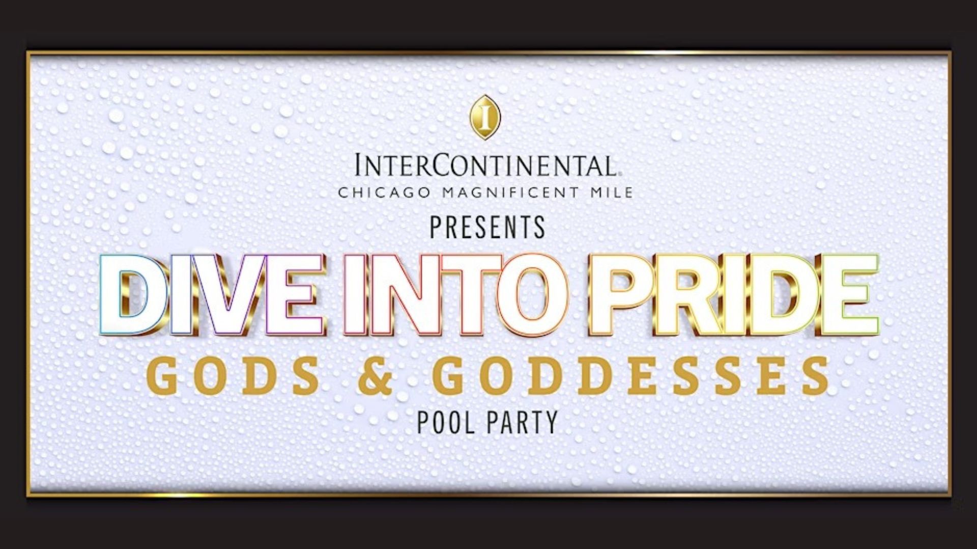 Intercontinental Dive Into Pride