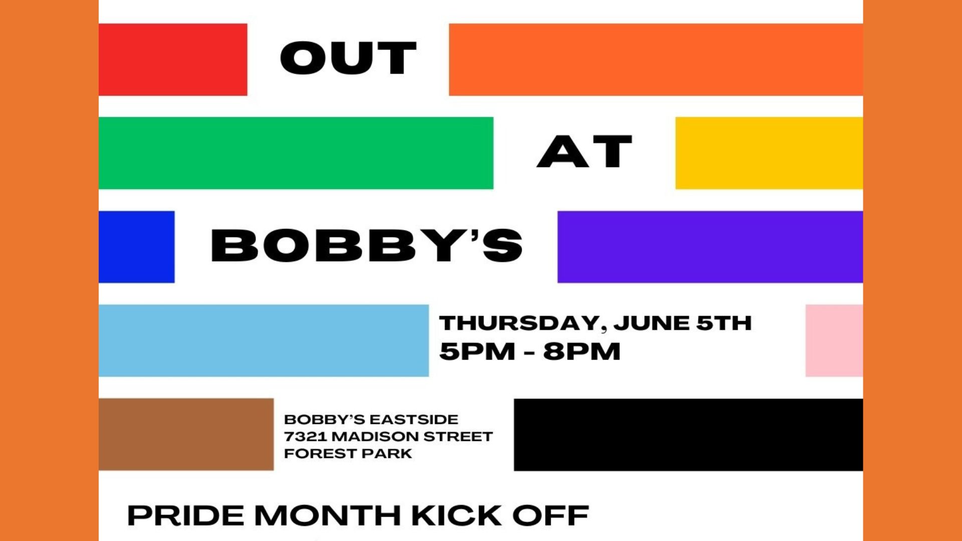 Out at Bobby's Pride Month Kickoff Happy Hour