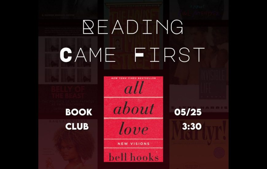 Reading Came First all about love bell hooks