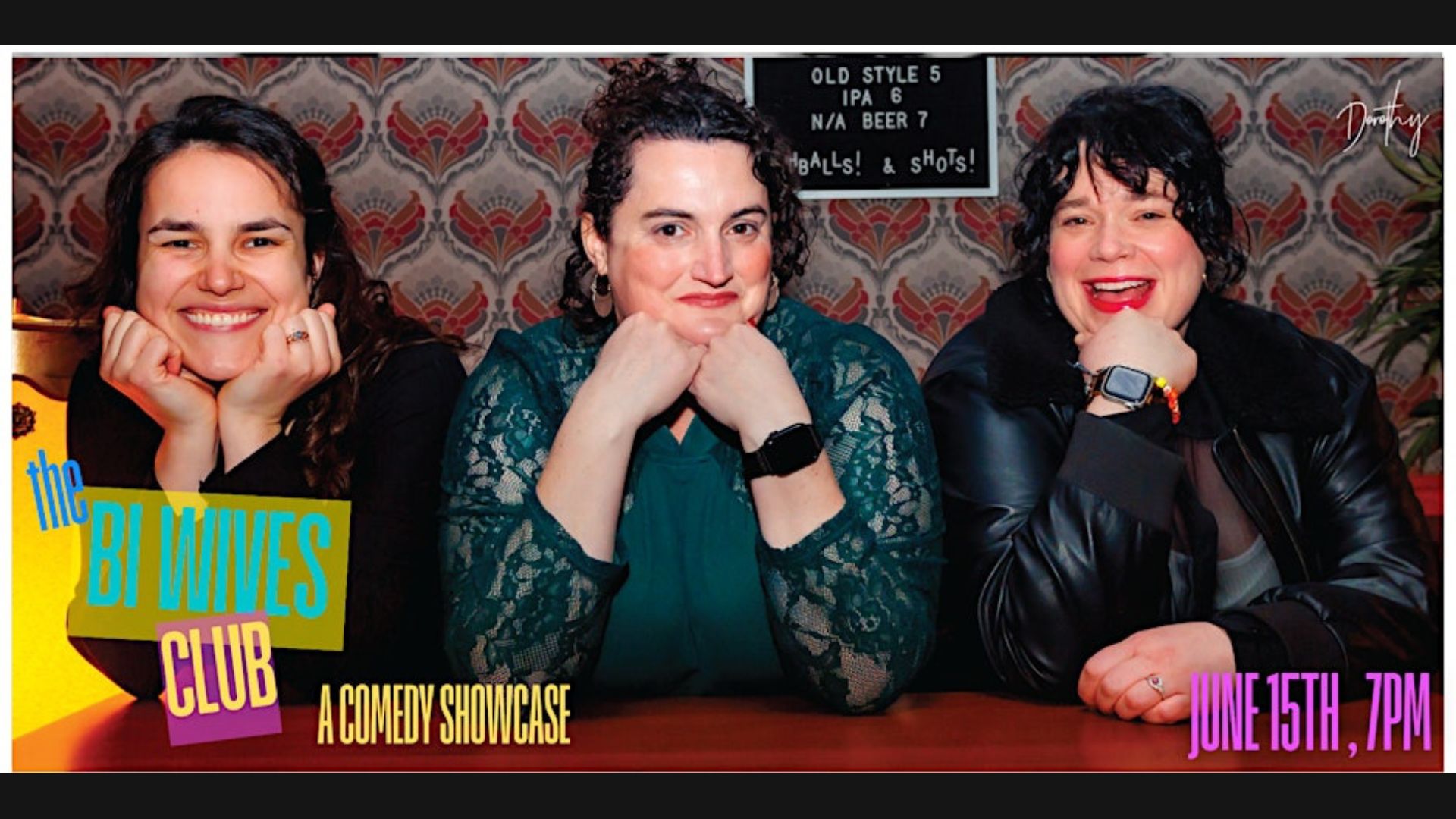 Bi Wives Comedy at Dorothy