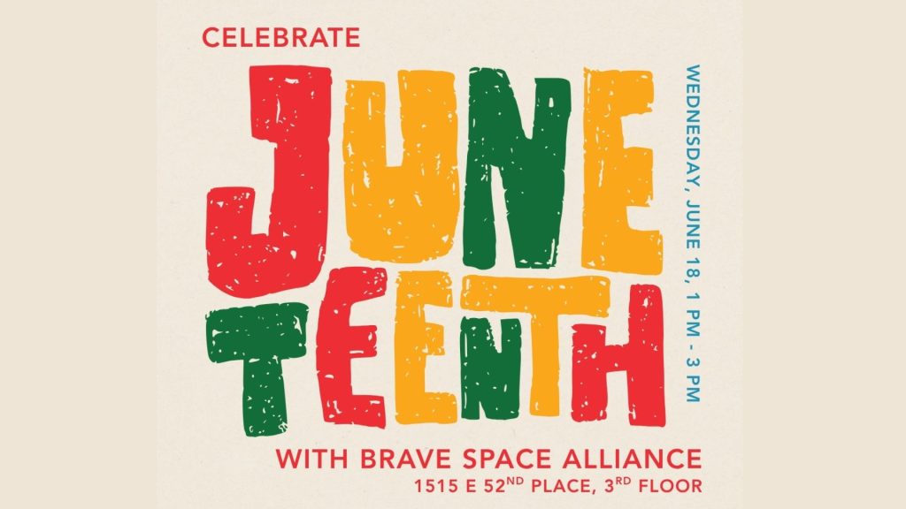 Juneteenth at Brave Space Alliance