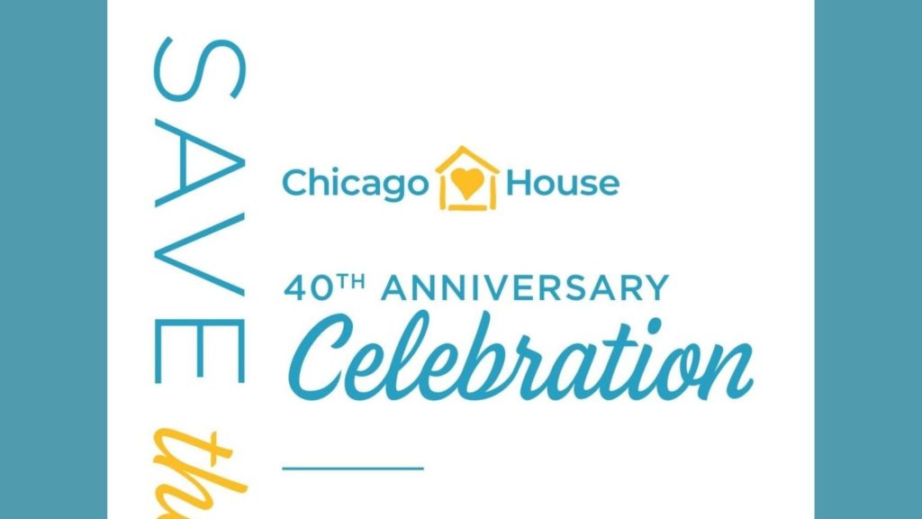Chicago House 40th Anniversary Celebration