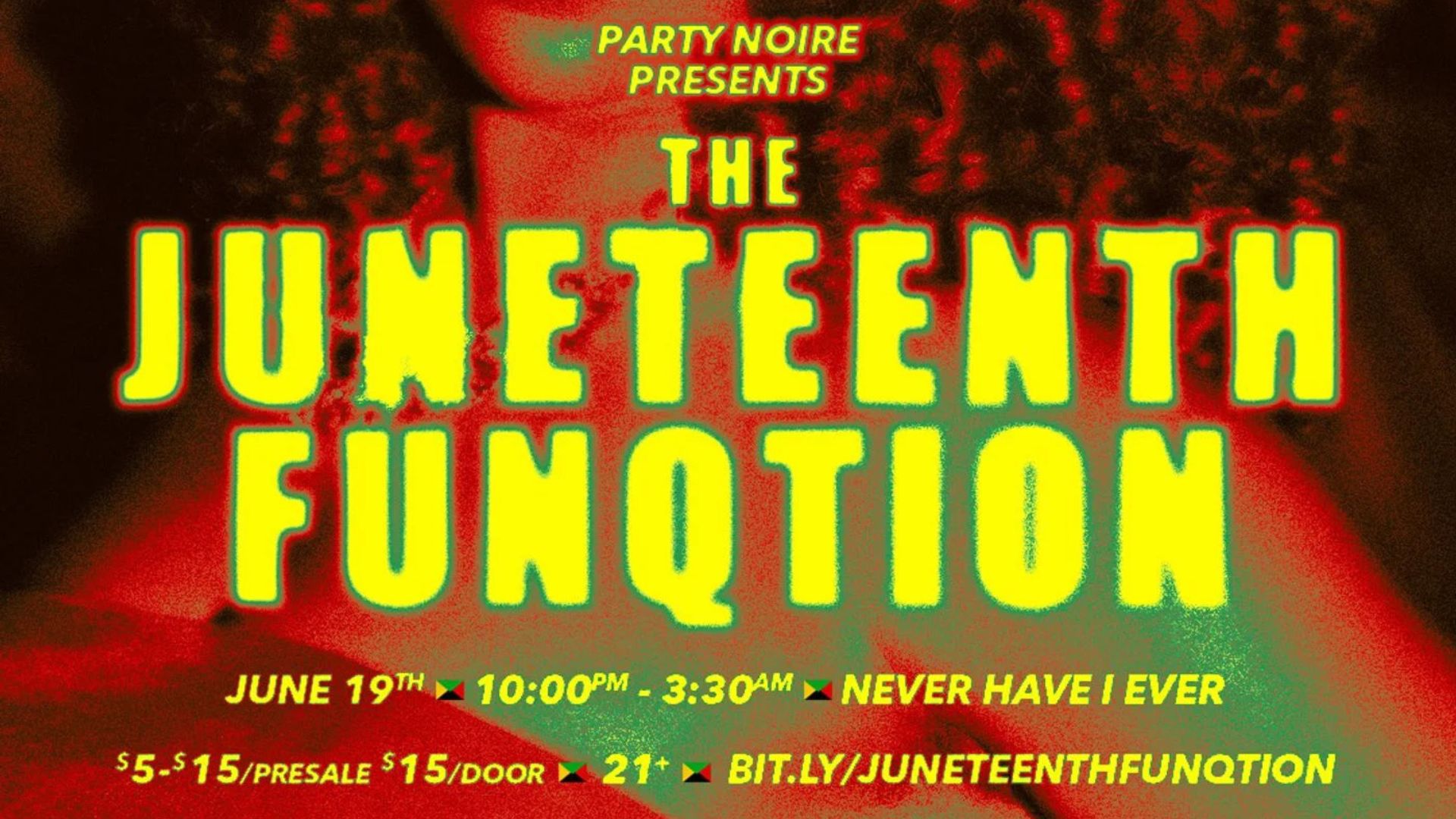 Party Noire Juneteenth Edition