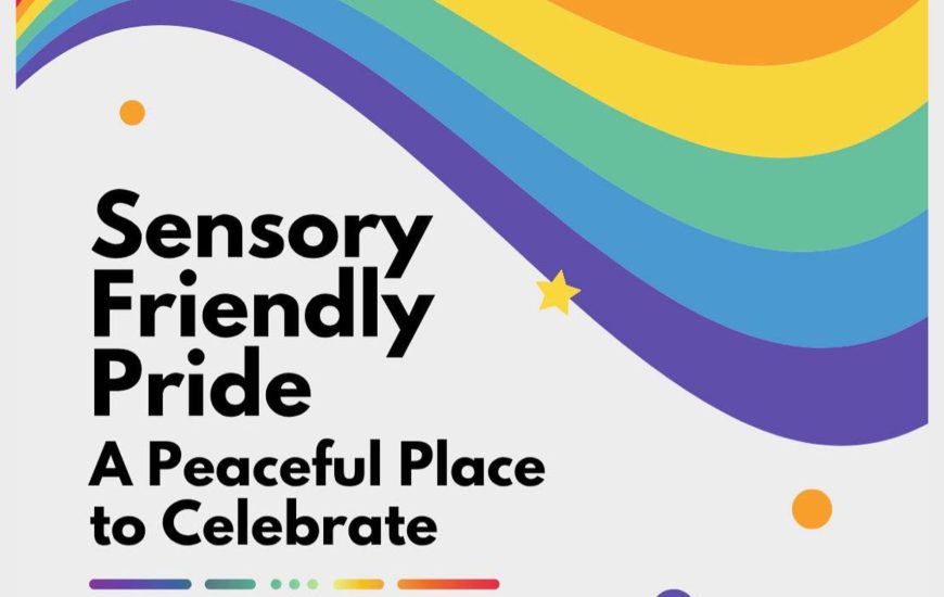 Sensory Friendly Pride