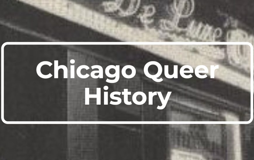 Chicago Queer History