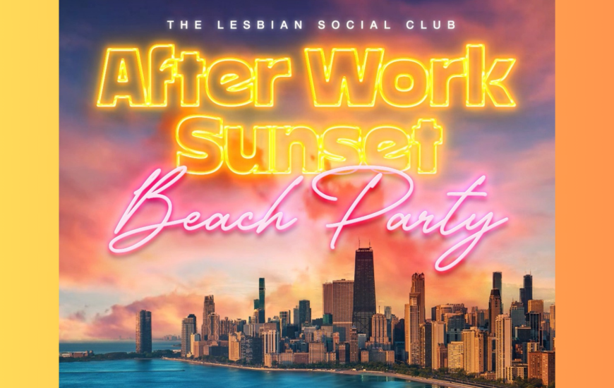 The Lesbian Social Club After Work Sunset Beach Party