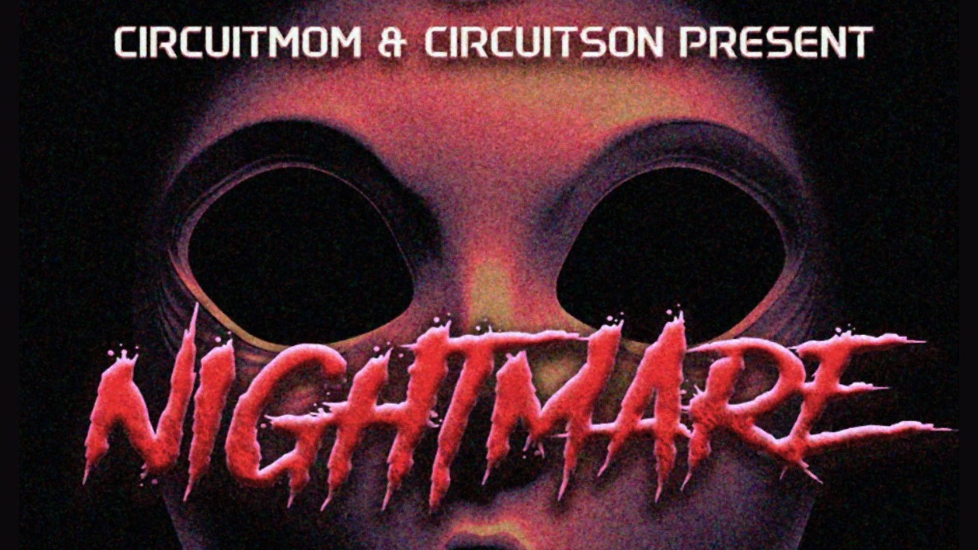 Circuitmom Circuitson Nightmare