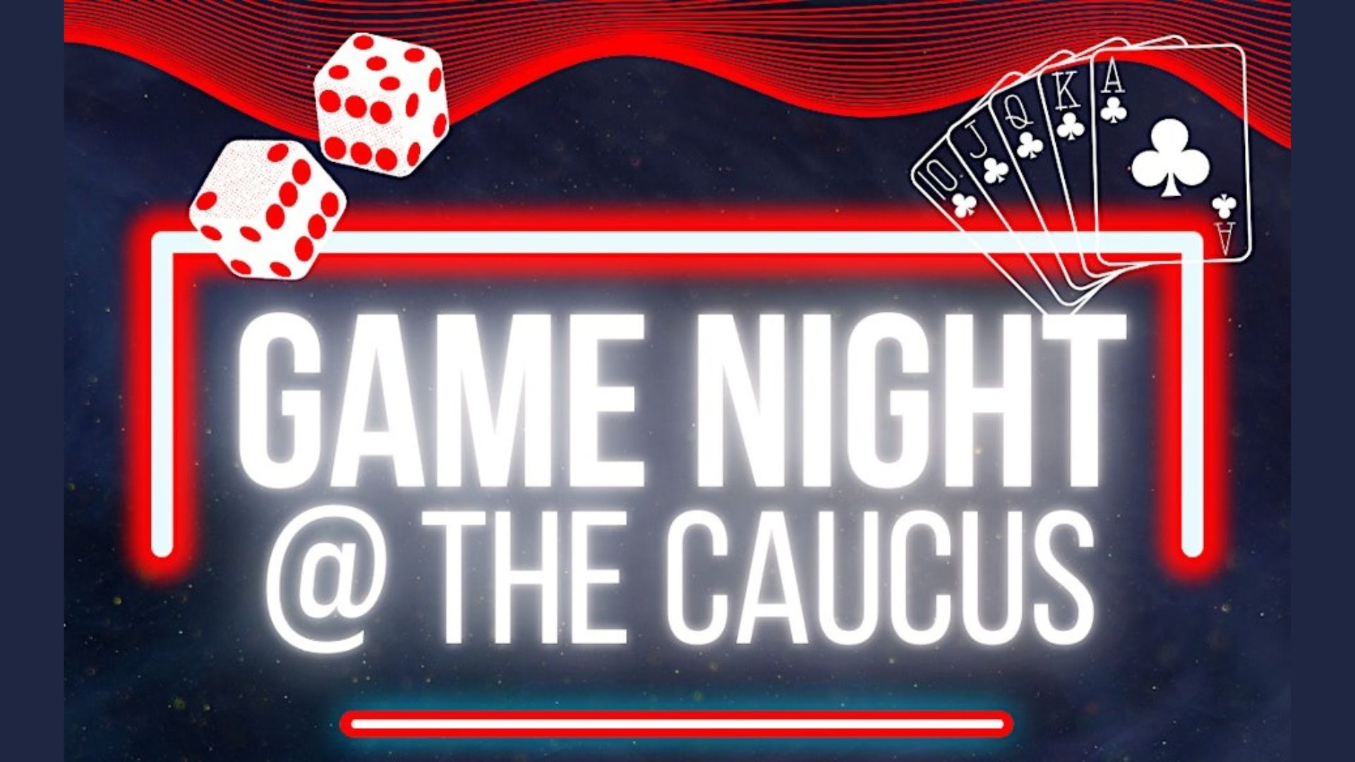 Game Night at the Caucus