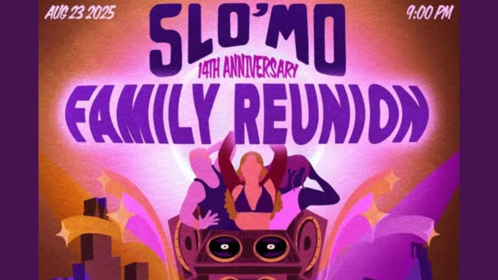 Slo 'Mo Family Reunion