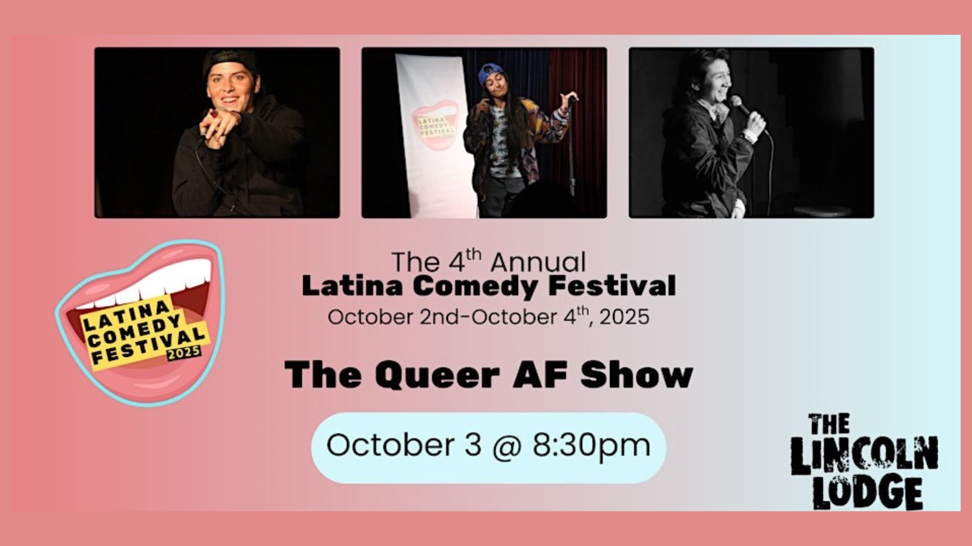 The Lincoln Lodge Latina Comedy Festival