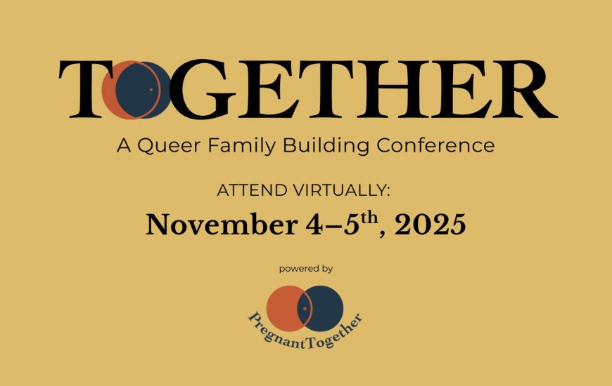 Together Queer Family Building Conference